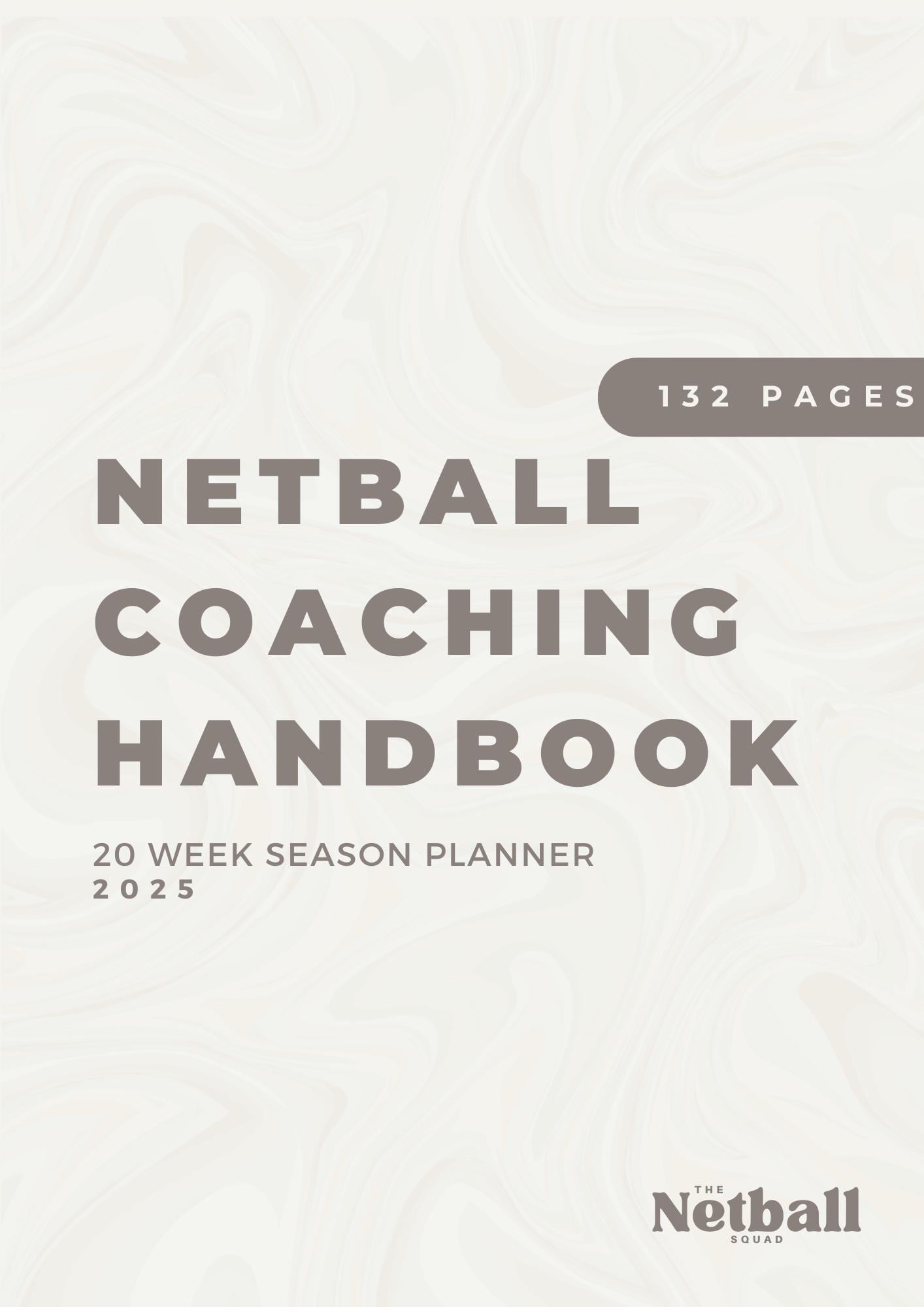 Netball Coaching Handbook - 20 Week season Planner - 132 Pages - Beige